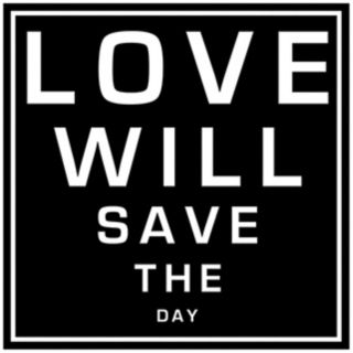 Love Will Save the Day (A) 12" Square Word Wall Art   #W0435