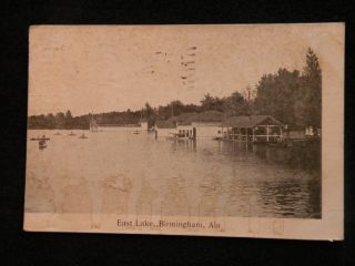 1909 PC East Lake Birmingham Al Great View