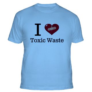 Love Toxic Waste T Shirts  I Love Toxic Waste Shirts & Tees