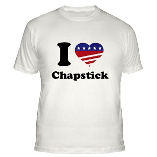 Love Chapstick T Shirts  I Love Chapstick Shirts & Tees