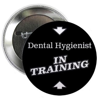 Dental Hygienist In Training Gifts & Merchandise  Dental Hygienist In