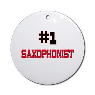 Number 1 SAXOPHONIST Ornament (Round) for $12.50