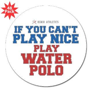 Water Polo Slogan 3 Lapel Sticker (48 pk)  Play Water Polo