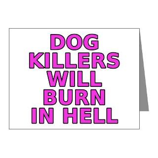  Animal Rights Note Cards  Dog killers Note Cards (Pk of 10