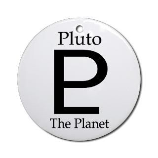 Pluto The Planet (Christmas Ornament)  Pluto The Planet