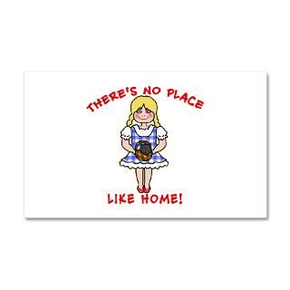 Dorothy Gifts  Dorothy Wall Decals  Theres No Place Like Home