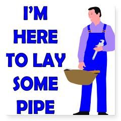 Here To Lay Some Pipe Rectangle Sticker by shirtpervert