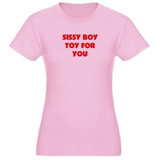 Sissy T Shirts  Sissy Shirts & Tees