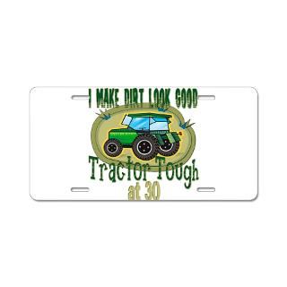 30 Gifts  30 Car Accessories  Tractor Tough 30th Aluminum License
