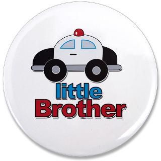 Brother Gifts  Brother Buttons  Little Brother Police Car 3.5