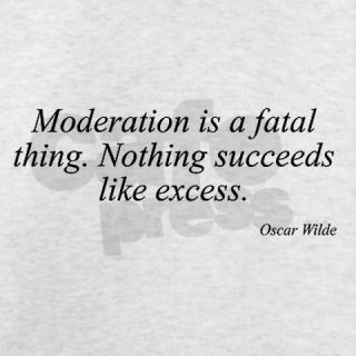 Famous Quote Sweatshirts & Hoodies  Oscar Wilde quote 51 Hoodie