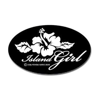 670 Bumper Stickers  Island Girl 52 Oval Sticker
