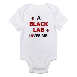 Black Lab Loves Me Body Suit by poochloverstuff