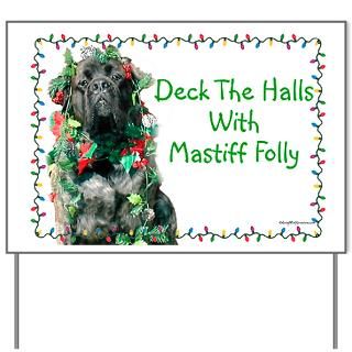 Mastiff Yard Signs