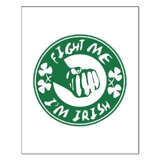 fight me im irish small poster $ 19 95
