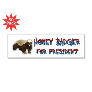 honey badger for president sticker bumper 50 pk $ 121 99