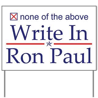 Campaign Gifts  Campaign Yard Signs  Ron Paul Yard Sign