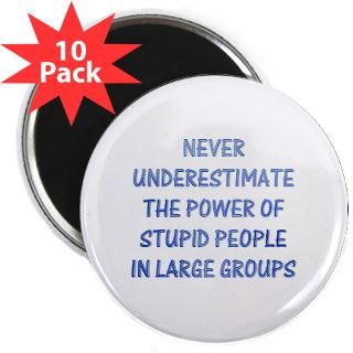 The Power Of Stupid People  The Funny Quotes T Shirts and Gifts Store