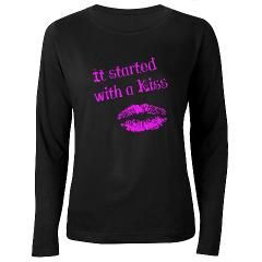 IT STARTED WITH A KISS Womens Long Sleeve Dark T Shirt