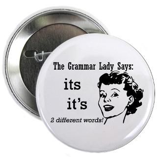 Bad Grammar Button  Bad Grammar Buttons, Pins, & Badges  Funny