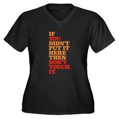 Dont Touch it Womens Plus Size V Neck Dark T Shirt