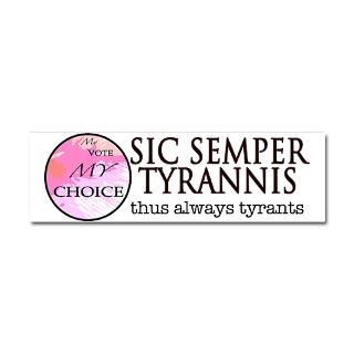 Sic Semper Tyrannis Gifts & Merchandise  Sic Semper Tyrannis Gift