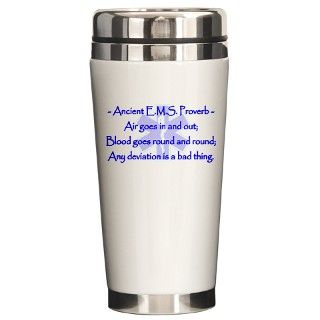 911 Gifts  911 Drinkware  Ancient EMS Proverb Ceramic Travel Mug