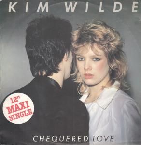 Kim Wilde Chequered Love 12 2 Track B w Shane 1C05264410YZ Pic Sleeve