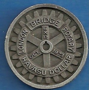 1973 Lake Havasu City Arizona London Bridge Dollar