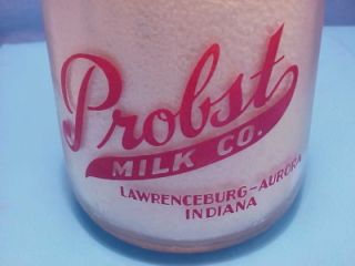 Quart Milk Bottle Probst Milk Lawrenceburg Aurora Indiana