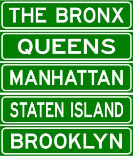 New York Burough Signs Brooklyn Bronx Queens