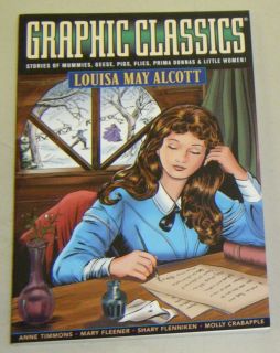 GRAPHIC CLASSICS #18 Graphic Novel. Louisa May Alcott, Anne Timmons