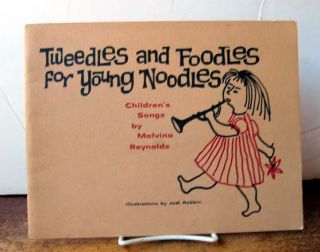 Malvina Reynolds Tweedles and Foodles for Young Noodl
