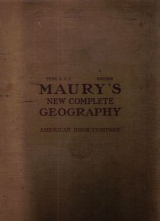 1906 Maurys New Complete Geography Text PA NJ Ed HC