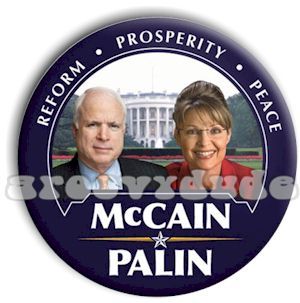 John McCain Sarah Palin 2008 Pin Button White House President