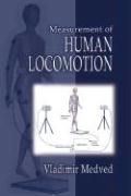 of Human Locomotion New by Vladimir Medved 0849376750