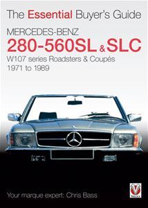 Essential Buyers Guide Mercedes Benz 280 560SL SLC W107 Roadster