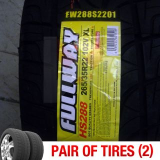 Set of 2) New 265/35R22 Fullway HS288 Two Tires (1 Pair) 265 35 22