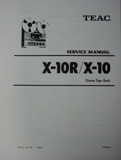 TEAC X 10 and X 10R TAPE DECK SERVICE MANUAL 64 Pages