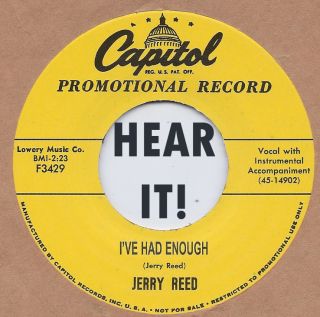 Rockabilly JERRY REED Ive Had Enough/When I Found You
