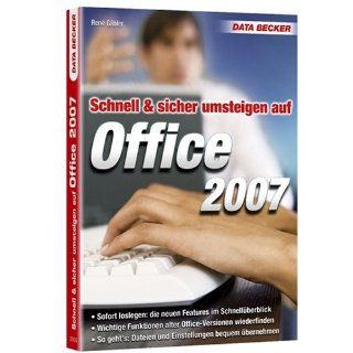 sicher umsteigen auf Office 2007 René Gäbler Bücher