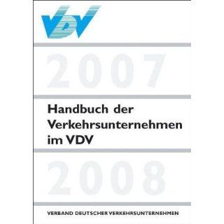Handbuch der Verkehrsunternehmen im VDV 2007/2008 Verband