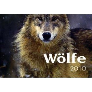 Wölfe 2010 / Wolves 2010 / Loups 2010 Art Wolfe Bücher