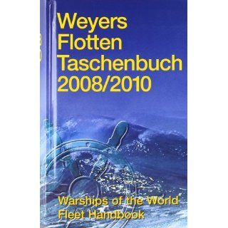 Weyers Flottentaschenbuch 2008 / 2010 Werner Globke