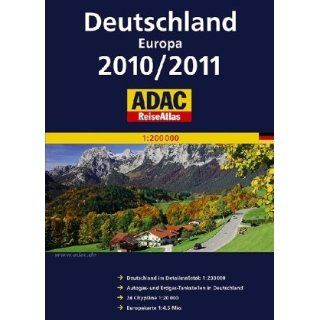 ADAC ReiseAtlas Deutschland/Europa 2010/2011 Deutschland im