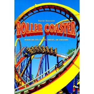 Roller Coaster Wooden and Steel Coasters, Twisters and Corkscrews