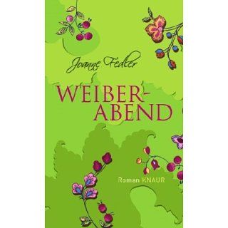 Weiberabend Roman Joanne Fedler, Katharina Volk Bücher