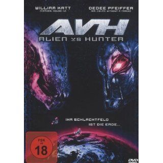 AVH Alien vs. Hunter William Katt, Dedee Pfeiffer, Wittly