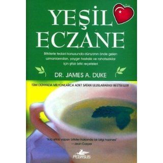 Yesil Eczane Dr. James A. Duke, Derya YINI Bücher