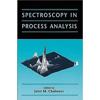 Spectroscopy in Process Analysis (Sheffield Analytical Chemistry